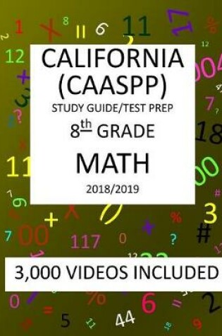 Cover of 8th Grade CALIFORNIA CAASPP, MATH, Test Prep