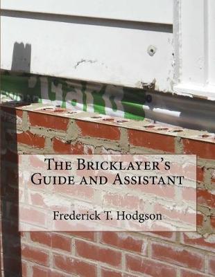 Book cover for The Bricklayer's Guide and Assistant