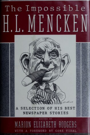 Cover of The Impossible H L. Mencken