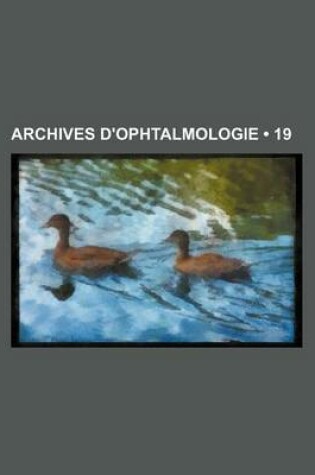 Cover of Archives D'Ophtalmologie (19 )