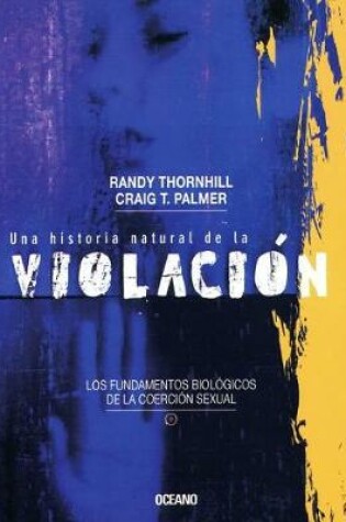 Cover of Una Historia Natural de la Violacion