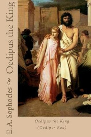 Cover of Oedipus the King (Oedipus Rex)