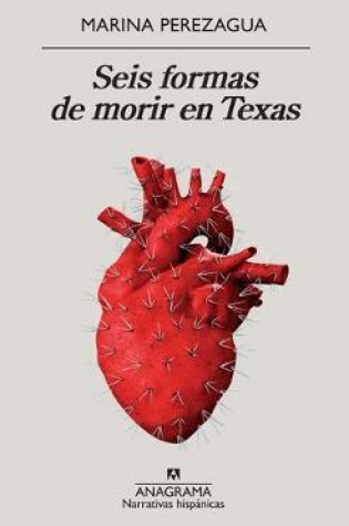 Cover of Seis Formas de Morir En Texas