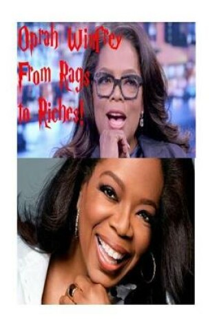 Cover of Oprah Winfrey - From Rags to Riches!