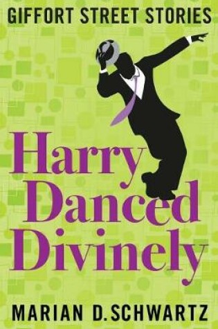 Cover of Harry Danced Divinely