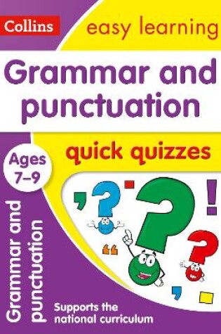 Cover of Grammar & Punctuation Quick Quizzes Ages 7-9