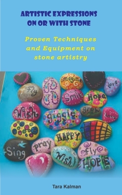 Book cover for Artistic Expressions On Or With Stone