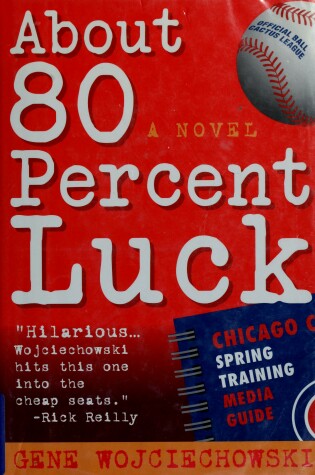 Cover of About 80 Percent Luck