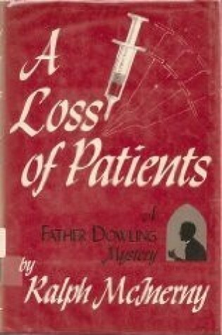 Cover of A Loss of Patients