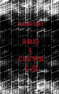 Book cover for Bibzi L Clown 1-3