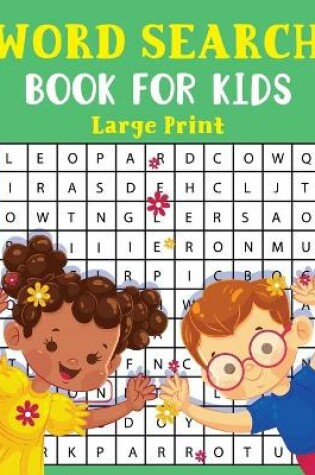 Cover of Word Search Book For Kids Large Print