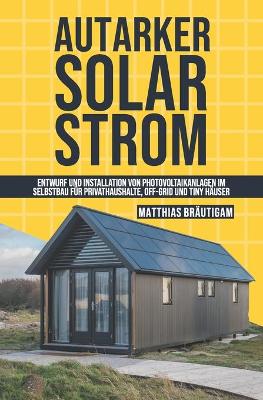 Cover of Autarker Solarstrom