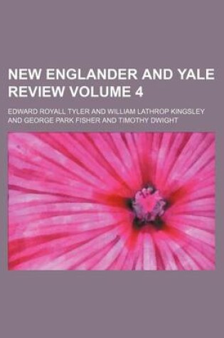 Cover of New Englander and Yale Review Volume 4