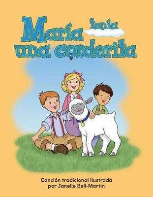 Book cover for Mar a ten a una corderita (Mary Had a Little Lamb) Lap Book (Spanish Version)