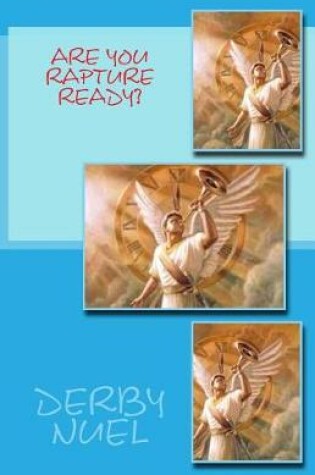 Cover of Are you rapture ready?