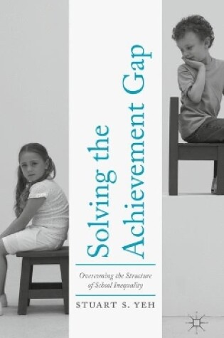 Cover of Solving the Achievement Gap