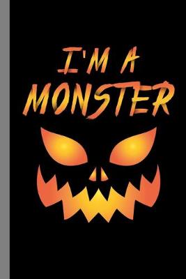 Book cover for I'm A Monster