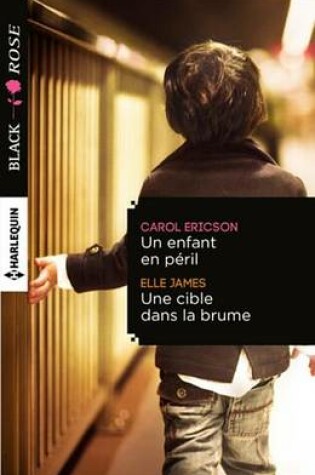 Cover of Un Enfant En Peril - Une Cible Dans La Brume