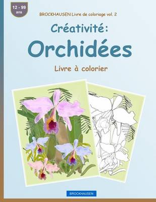 Book cover for BROCKHAUSEN Livre de coloriage vol. 2 - Creativite