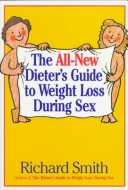 Book cover for The All-new Dieter's Guide to Wait Loss During Safe Sex, P.C.Sex and Lite Sex