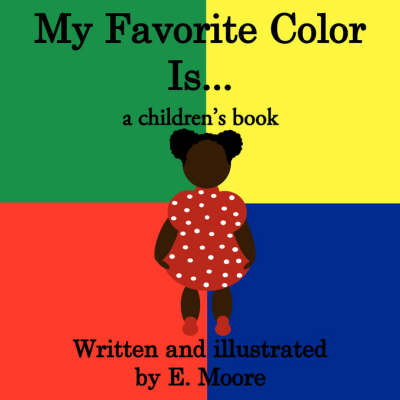 Book cover for My Favorite Color Is...