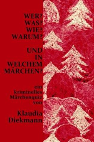 Cover of Wer? Was? Wie? Warum? Und in Welchem Maerchen?