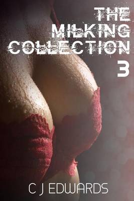 Book cover for The Milking Collection 3