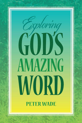 Book cover for Exploring God's Amazing Word