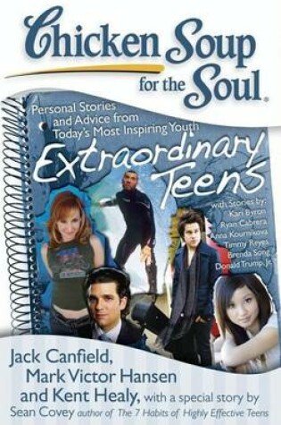 Cover of Chicken Soup for the Soul: Extraordinary Teens