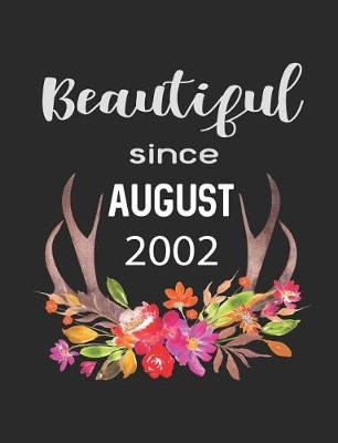 Book cover for Beautiful Since August 2002