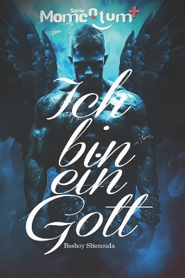 Book cover for Ich bin ein Gott