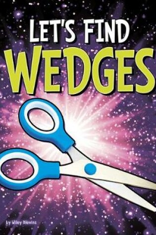 Cover of Let's Find Wedges