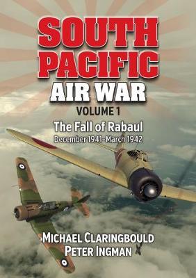 Book cover for South Pacific Air War Volume 1