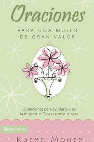 Cover of Oraciones Para Un Mujer de Gran Valor