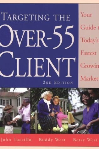 Cover of Targeting the Over-55 Client