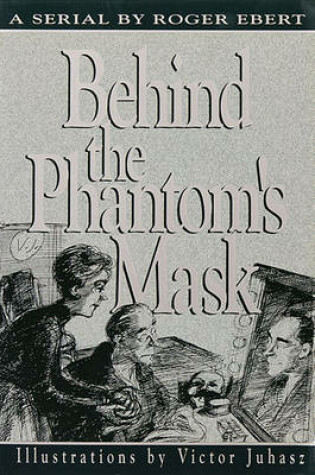 Cover of Behind the Phantom's Mask