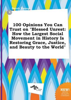 Book cover for 100 Opinions You Can Trust on Blessed Unrest
