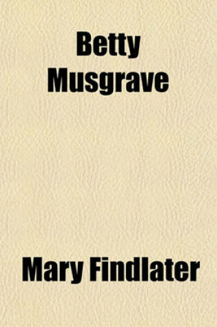 Cover of Betty Musgrave