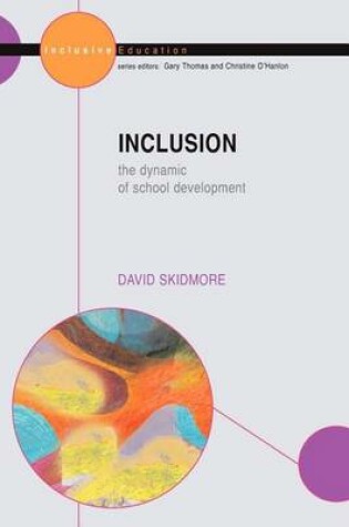 Cover of Inclusion: The Dynamic of School Development