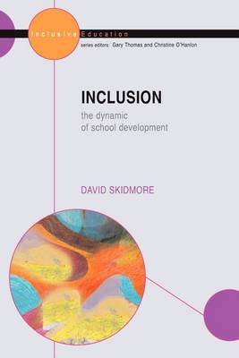 Book cover for Inclusion: The Dynamic of School Development