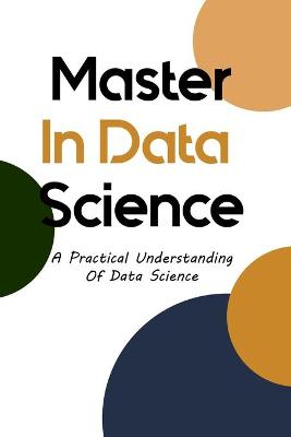 Cover of Master In Data Science