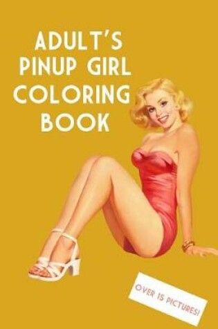 Cover of Adult's Pinup Girl Coloring Book