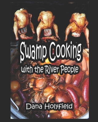 Book cover for Swamp Cookin' With The River People