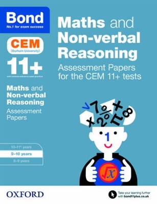 Cover of Bond 11+: Maths and Non-verbal Reasoning: Assessment Papers for the CEM 11+ tests