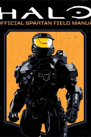 Cover of Halo: Official Spartan Field Manual