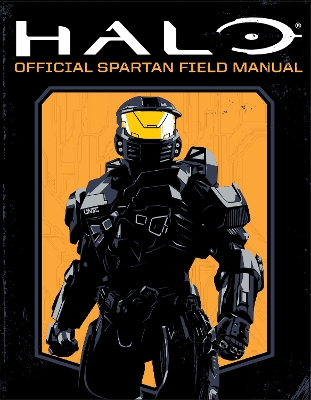 Book cover for Halo: Official Spartan Field Manual