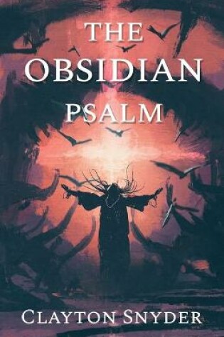 Cover of The Obsidian Psalm