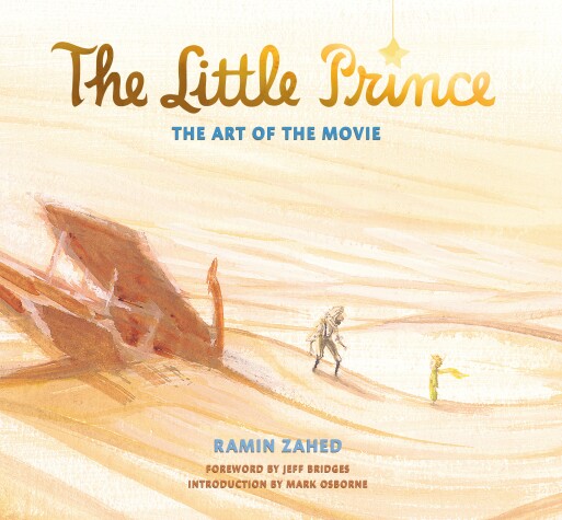 Book cover for The Little Prince: The Art of the Movie