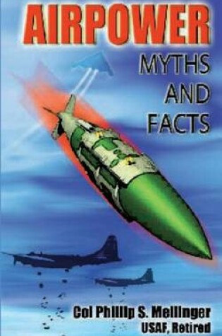 Cover of Air Power Myths and Facts