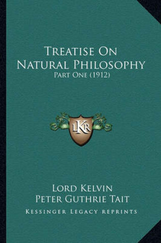 Cover of Treatise on Natural Philosophy Treatise on Natural Philosophy